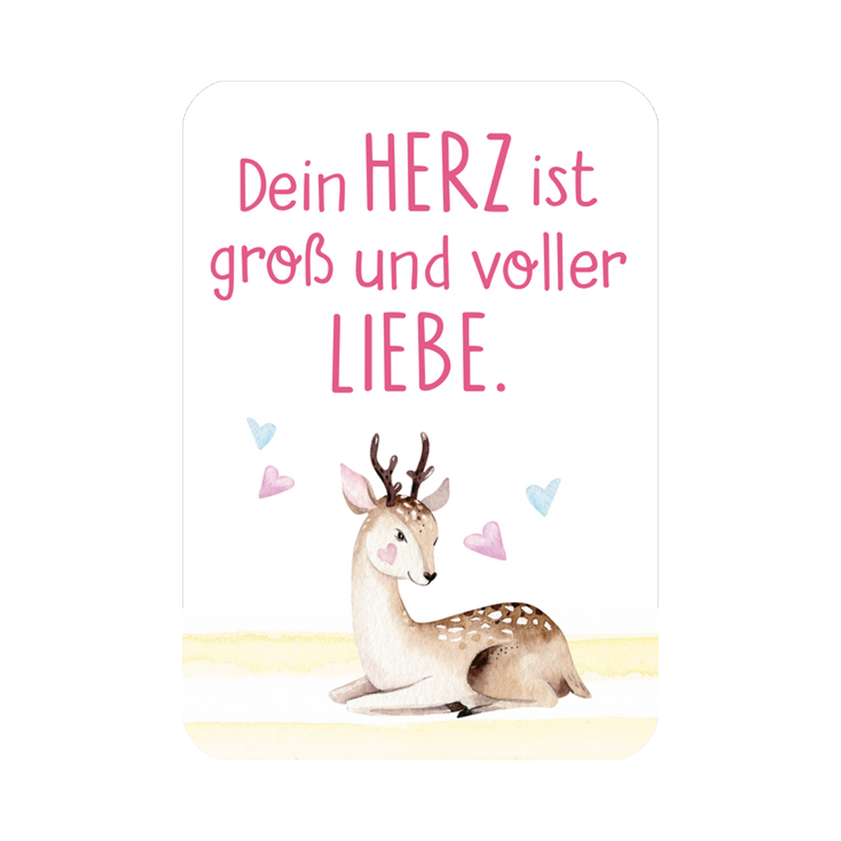 Karte "Dein Herz ist groß und voller Liebe"