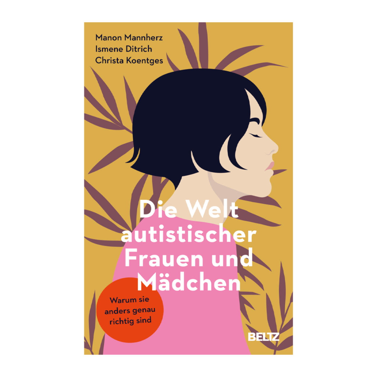 Autismus bei Frauen & Mädchen – Mit Stärke und Selbstbewusstsein